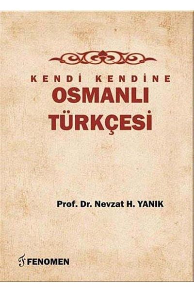 Fenomen Yayıncılık Self Ottoman Turkish