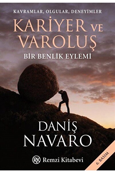 Remzi Kitabevi Kariyer Ve Varoluş-bir Benlik Eylemi