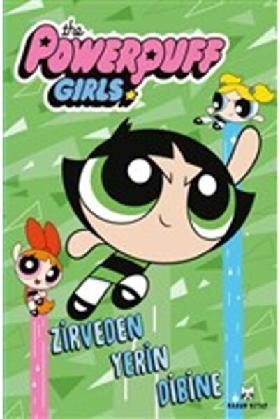 Rakun Kitap Zirveden Yerin Dibine - The Powerpuff Girls