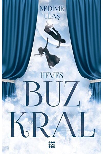 dokuzyayinlari Buz Kral 1- Heves- Nedime Ulaş