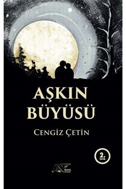 Kuytu Yayınları Aşkın Büyüsü, Cengiz Çetin, , Aşkın Büyüsü Kitabı, 352 Sayfa