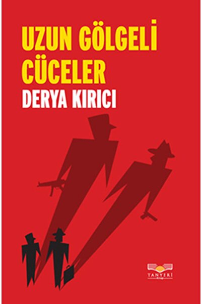 Tanyeri Kitap Uzun Gölgeli Cüceler