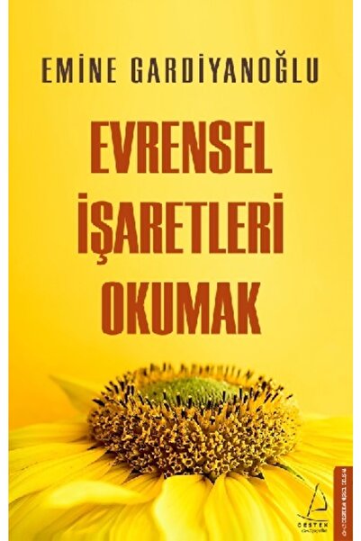 Destek Yayınları Evrensel Işaretleri Okumak - - Emine Gardiyanoğlu