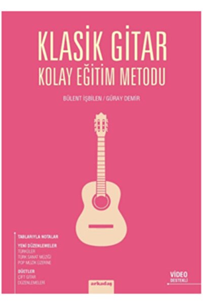 Genel Markalar Klasik Gitar Kolay Eğitim Metodu -BÜLENT İŞBİLEN