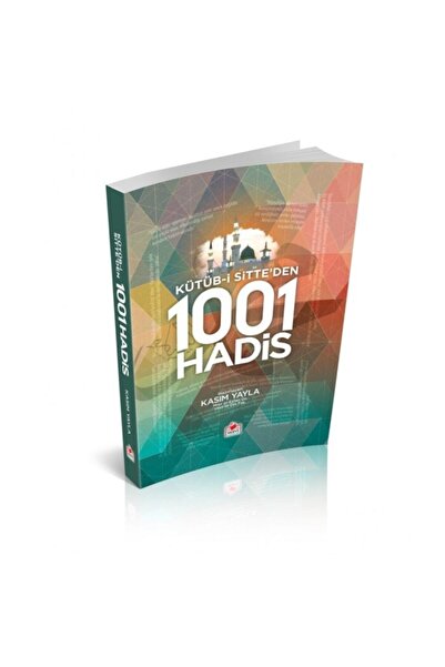 Merve Yayınları Kütübi Sitteden 1001 Hadis - Kasım Yayla -