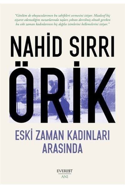 Everest Yayınları Eski Zaman Kadınları Arasında