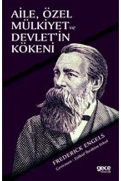 Gece Kitaplığı Aile Özel Mülkiyet Ve Devlet'in Kökeni /