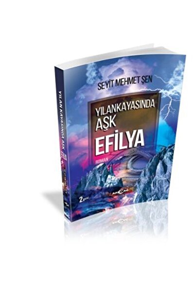 Akçağ Yayınları Bsrl Yılankayasında Aşk Efilya-seyit Mehmet Şen