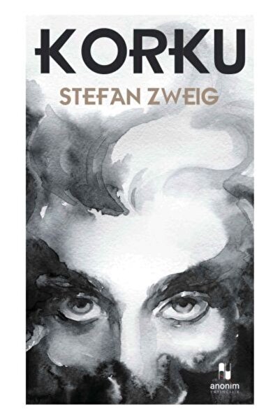 Anonim Yayıncılık Kıda Korku - Stefan Zweig