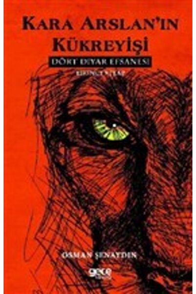 Gece Kitaplığı Kara Arslan’ın Kükreyişi - Dört Diyar Efsanesi 1. Kitap