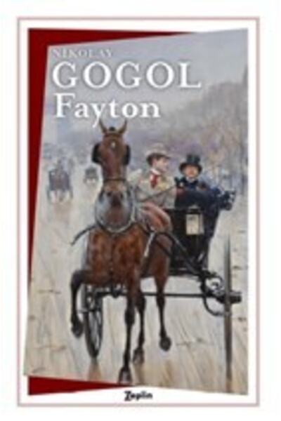 Zeplin Kitap Fayton, Nikolay Gogol, , Fayton Kitabı, 72 Sayfa