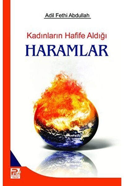 Genel Markalar Kadınların Hafife Aldığı Haramlar / Heyet