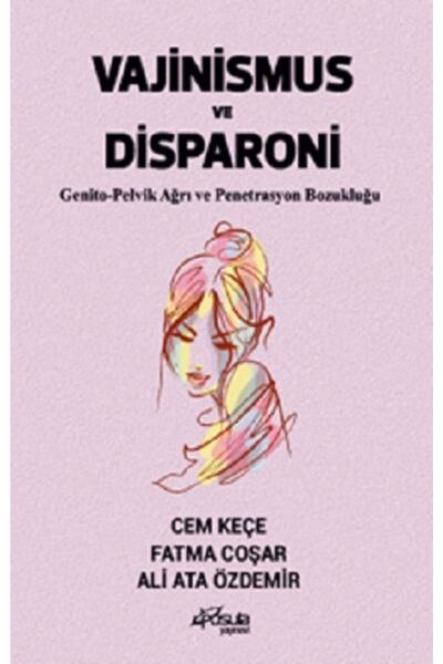 Genel Markalar Vajinismus Ve Disparoni Pusula Yayınevi Kolektif Pusula Yayıne...