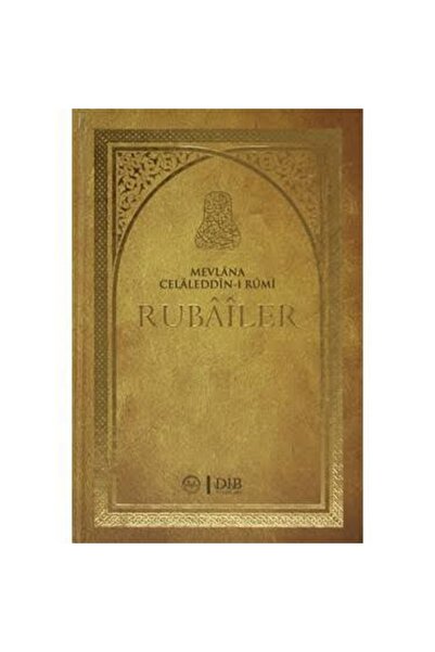 Diyanet Vakfı Yayınları Rubailer - Mevlana Celaleddin-i Rumi (CİLTLİ)
