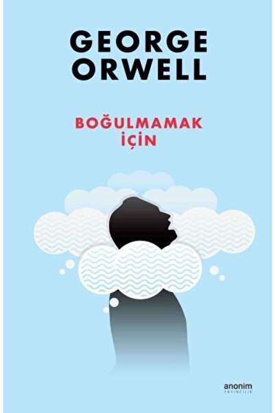 Generic Brand Boğulmamak İçin kitabı - George Orwell - Anonim Yayıncılık