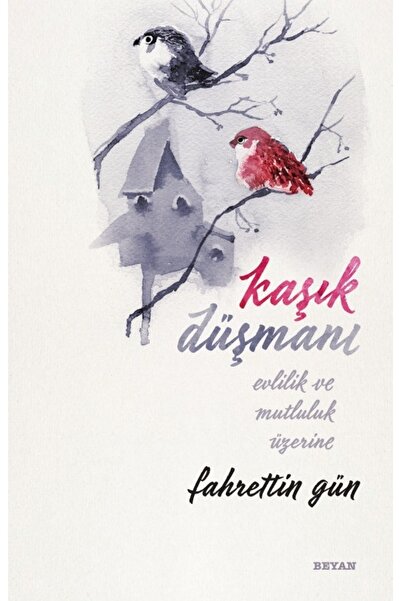 Beyan Yayınları Kaşık Düşmanı Fahrettin Gün