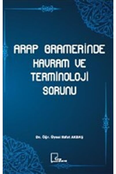 Gece Akademi Arap Gramerinde Kavram Ve Terminoloji Sorunu