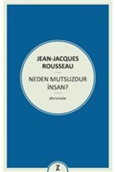 Zeplin Kitap Neden Mutsuzdur Insan? /