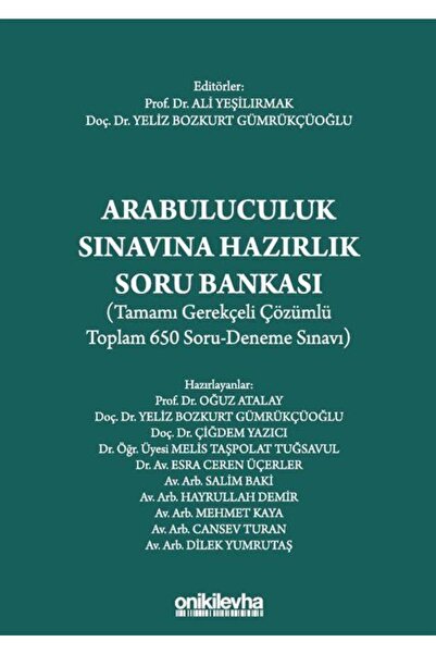 Genel Markalar Arabuluculuk Sınavına Hazırlık Soru Bankası (tamamı Gerekçeli ...