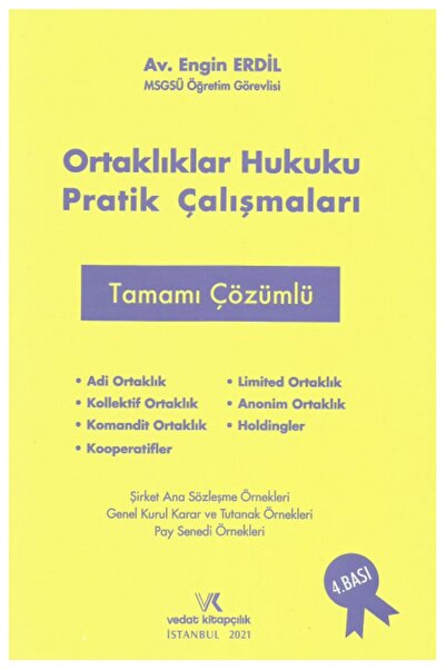 Genel Markalar Ortaklıklar Hukuku Pratik Çalışmaları Tamamı Çözümlü