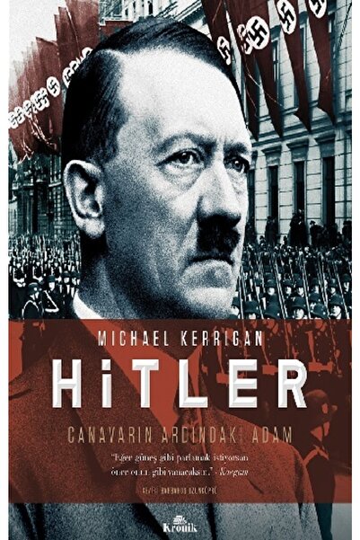 Kronik Kitap Hitler - Canavarın Ardındaki Adam Ciltli Michael Kerrigan