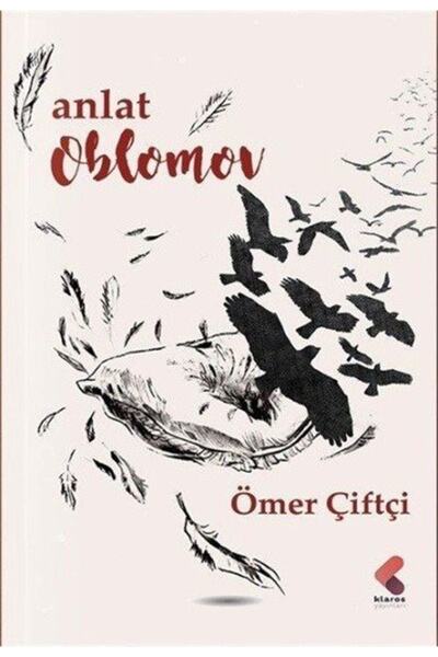 Klaros Yayınları Anlat Oblomov