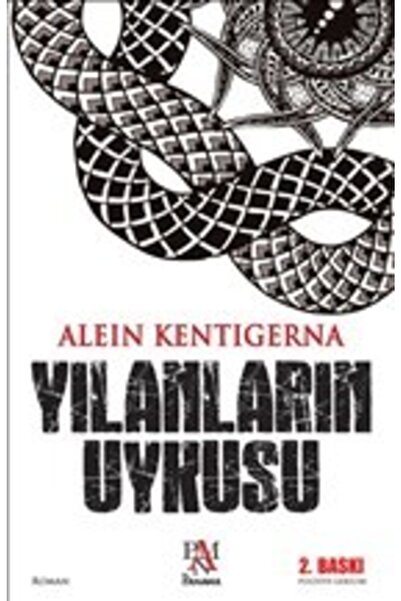 Panama Yayıncılık Yılanların Uykusu, Alein Kentigerna, , Yılanların Uykusu Ki...