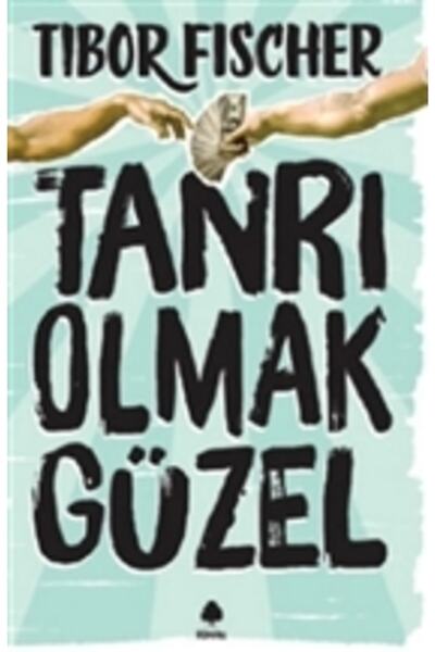 April Yayıncılık Tanrı Olmak Güzel