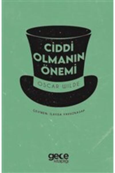 Gece Kitaplığı أهمية أن تكون جديداً - أوسكار وايلد 9786257243285
