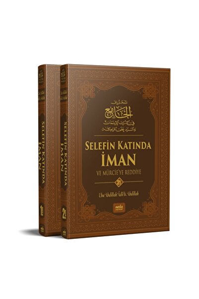 Neda Yayınları Selefin Katında Iman Ve Mürcie'ye Reddiye (2 Cilt Takım) (ciltli)