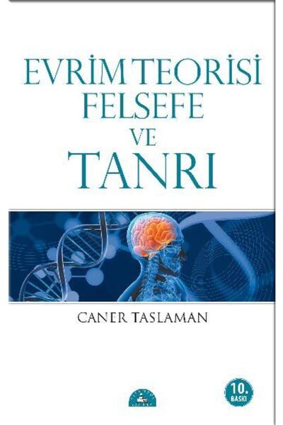 İstanbul Yayınevi Bsrl Evrim Teorisi Felsefe Ve Tanrı - Caner Taslaman