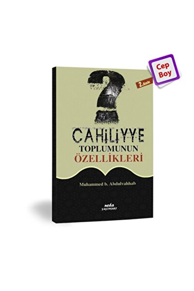 Neda Yayınları Cahiliye Toplumunun Özellikleri
