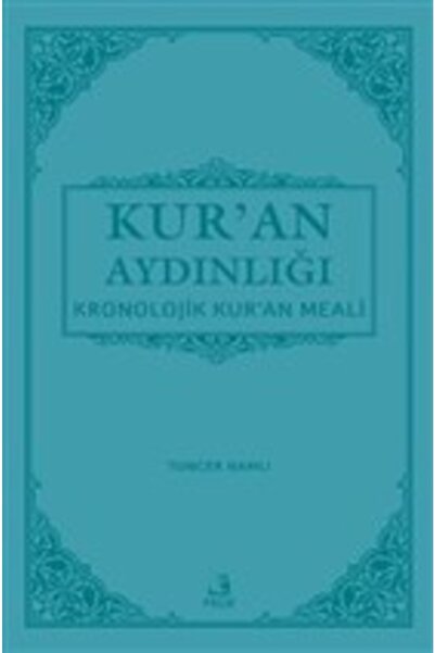Fecr Yayınları Kur'an Aydınlığı - Kronolojik Kur'an Meali (cep Boy, Metinli)