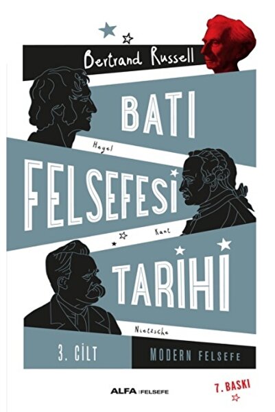 Alfa Yayınları Bertrand Russell Batı Felsefesi Tarihi 3. Cilt Felsefe Düşünce Kitabı Türkçe Ciltsiz