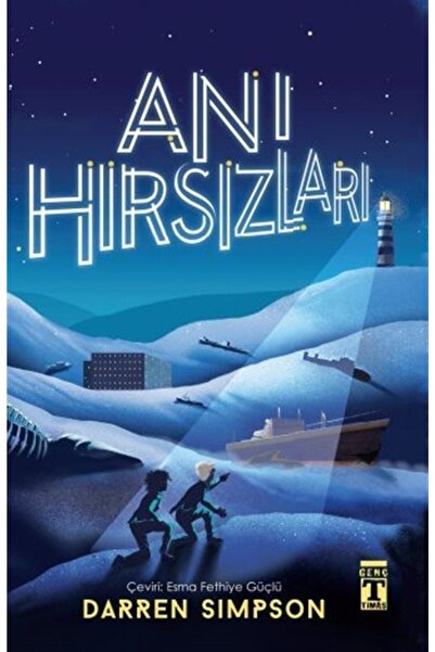 Timaş Çocuk Anı Hırsızları / Timaş