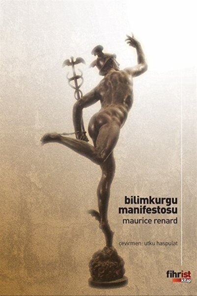 Fihrist Kitap Bilimkurgu Manifestosu / Maurice Renard / Fihrist Kitap / 97862...