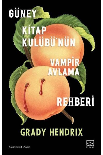 İthaki Yayınları Güney Kitap Kulübü'nün Vampir Avlama Rehberi