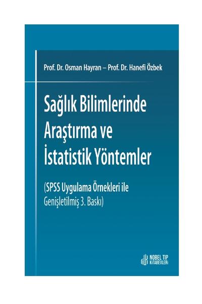 Nobel Tıp Kitabevi Sağlık Bilimlerinde Araştırma Ve Istatistik Yöntemleri - (...