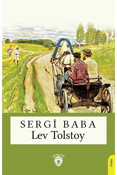 Dorlion Yayınları Sergi Baba - - Tolstoy Kitabı