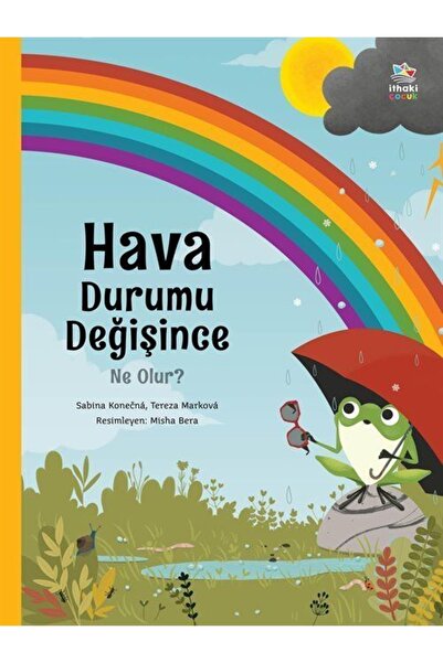 İthaki Çocuk ماذا يحدث إذا تغير الطقس؟