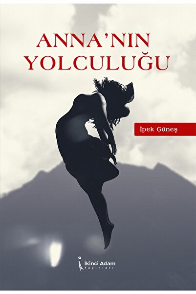 İkinci Adam Yayınları Anna'nın Yolculuğu