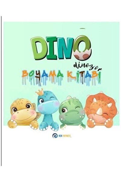 Genel Markalar Dino Dinozor –boyama Kitabı - Nsn Yayınevi - Nsn Yayınevi Kole...
