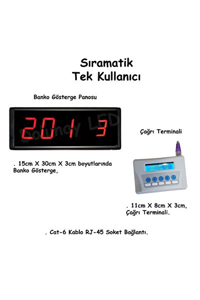 Dolunay LED Sıramatik Tek Kullanıcı