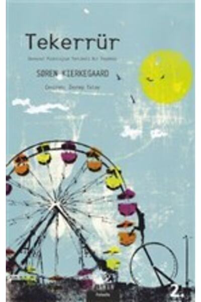 Pinhan Yayıncılık Tekerrür / Soren Kierkegaard / / 9786055302474