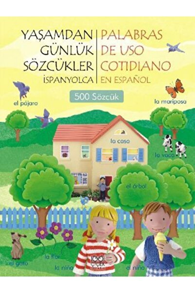 1001 Çiçek Kitaplar Yaşamdan Günlük Sözcükler Ispanyolca & 500 Sözcük