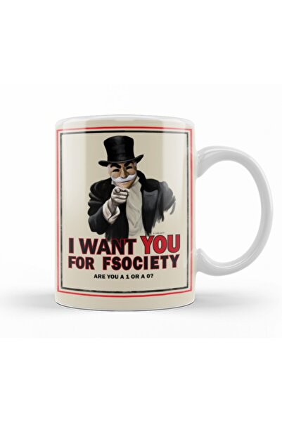 Baskı Dükkanı Mr Robot I Want You For Fsociety كوب بورسلين