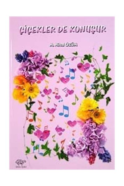 Ürün Yayınları الزهور تتحدث أيضًا