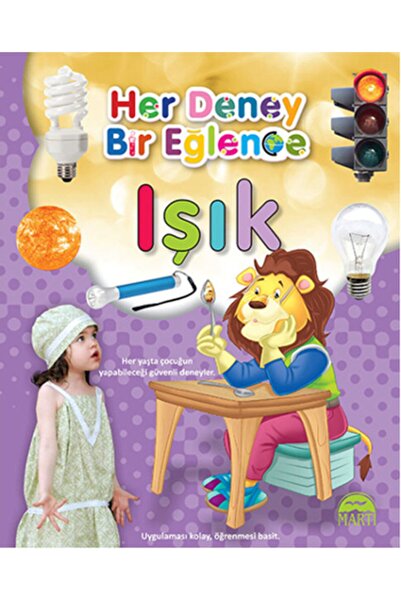 Martı Yayınları Işık / Her Deney Bir Eğlence