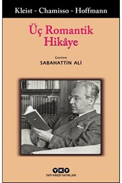 Yapı Kredi Yayınları Üç Romantik Hikaye
