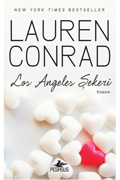Pegasus Yayınları Los Angeles Şekeri - Los Angeles Şekeri 1 & Lauren Conrad